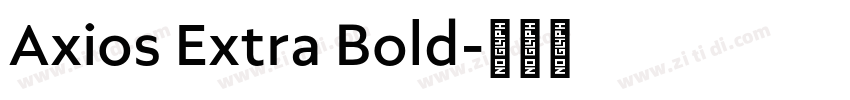 Axios Extra Bold字体转换